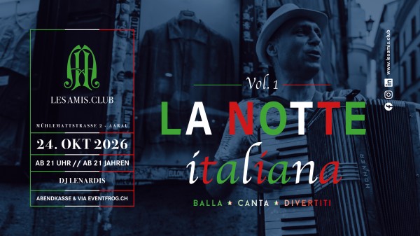 La Notte Italiana Vol. 1 – Viva la festa!