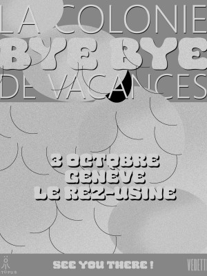 LA COLONIE DE VACANCES (FR) - FAREWELL TOUR