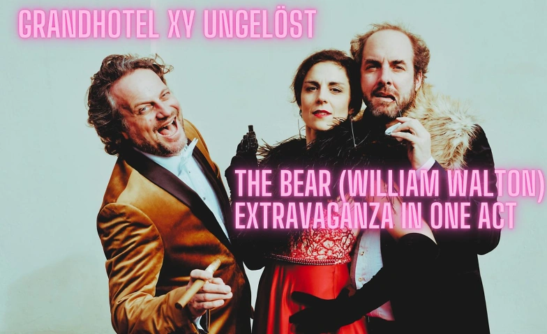 zuoz globe plays - THE BEAR / GRANDHOTEL XY UNGELÖST