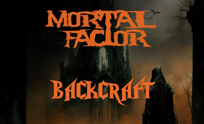 Mortal Factor & Backcraft LIVE