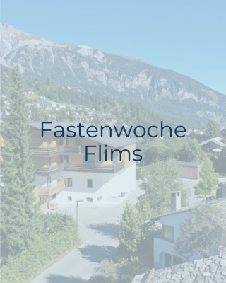 Fasting Week in Flims – Therapeutic Fasting according to Buchinger with Yoga & Hiking