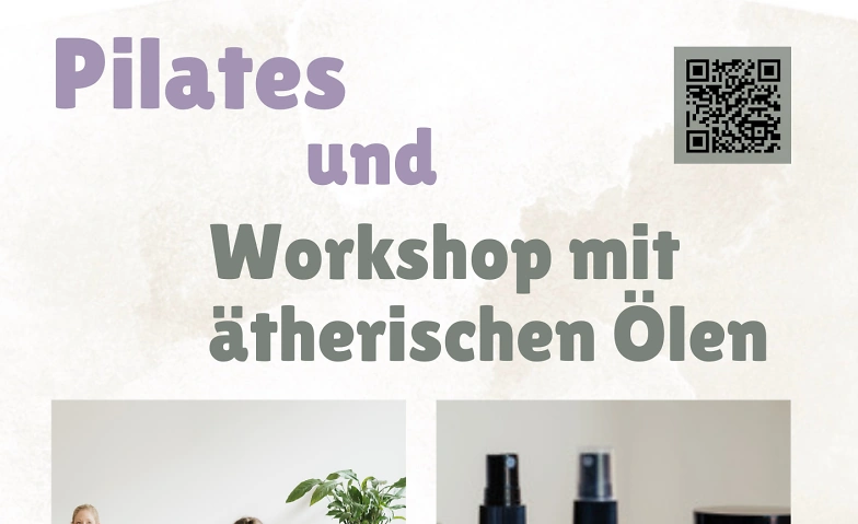Pilates & Workshop mit ätherischen Ölen
