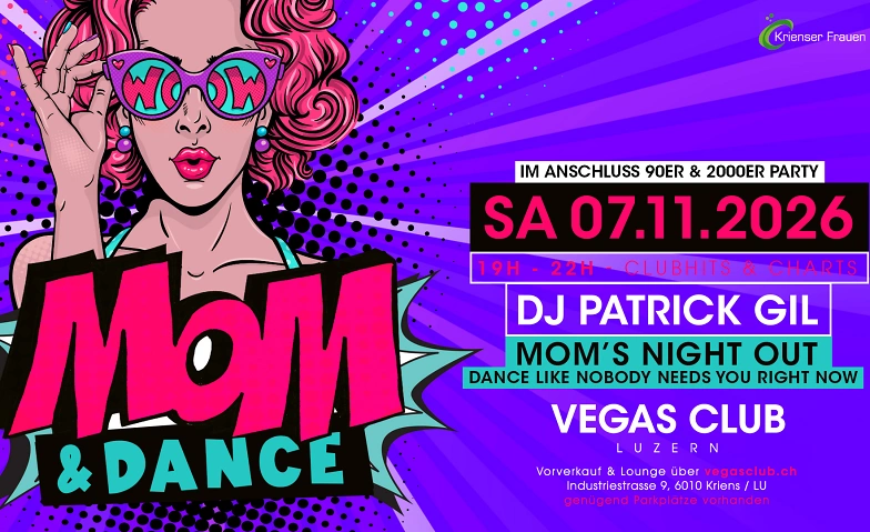 MOM & DANCE Luzern - Vol. 2 / im Anschluss 90s&2000er Party