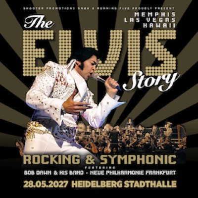 The Elvis Story - Rocking & Symphonic