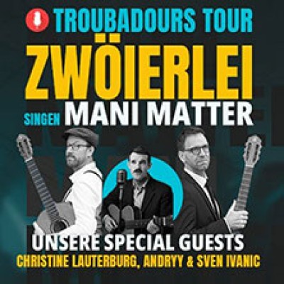 Troubadours Tour-zwöierlei singen Matter