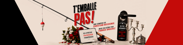 Salle de l'Eau-Vive : La Combédie - T'emballe pas ! [DE]