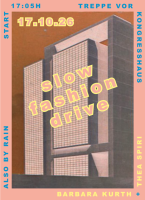 Slow Fashion Drive