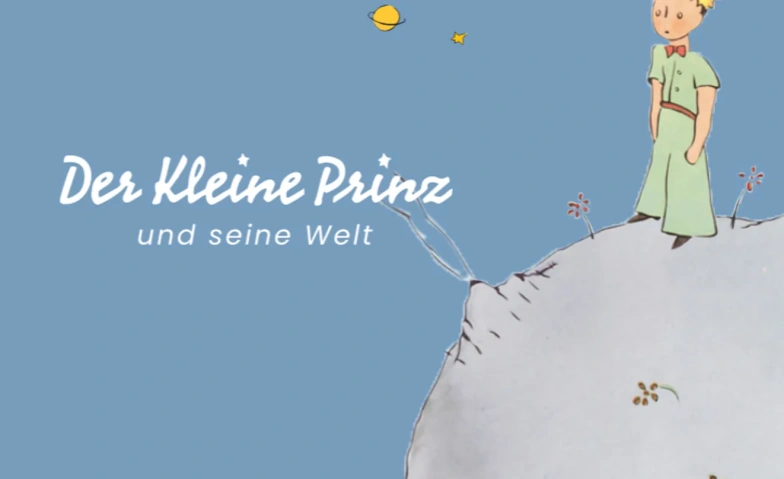 Museum Der Kleine Prinz und seine Welt