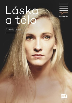 LISTOVÁNÍ: Láska a tělo (Arnošt Lustig) | Litomyšl