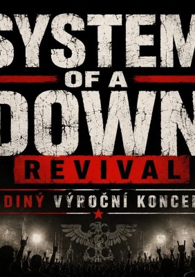 SYSTEM OF A DOWN REVIVAL