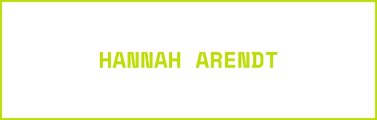 Hannah Arendt