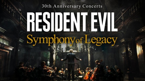 RESIDENT EVIL 30th Anniversary Concerts - Symphony of Legacy -