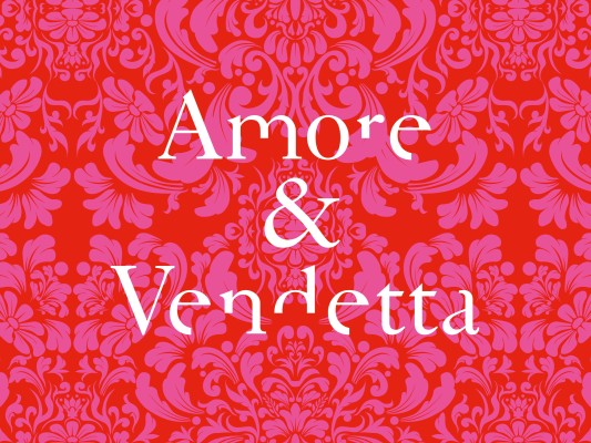 Amore & Vendetta