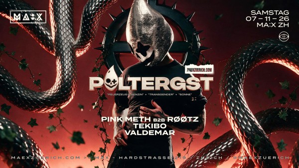 Poltergst x Zurich