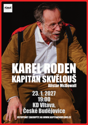 Karel Roden : Kapitán Skvělouš