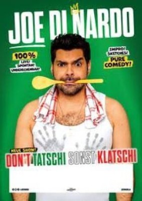 Joe Di Nardo - DON'T TATSCHI SONST KLATSCHI