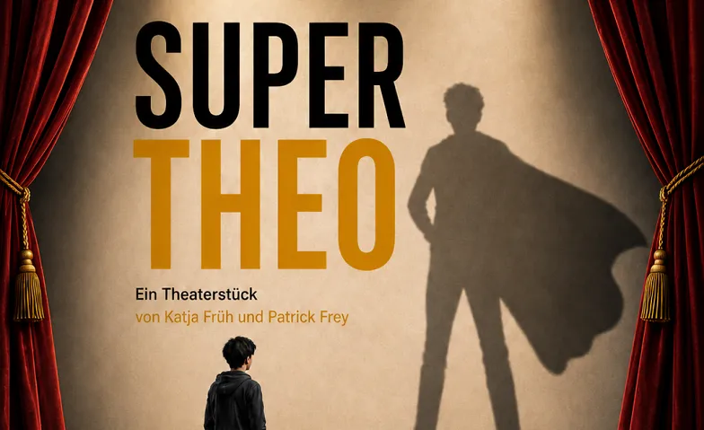 Super Theo – Eine Erziehungskomödie