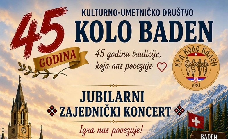 Jubilarni Zajednicki Koncert - 45 Godina KUD "KOLO" Baden