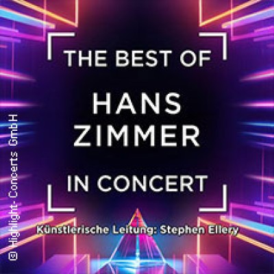 Die Magie von Hans Zimmer - Das Konzert