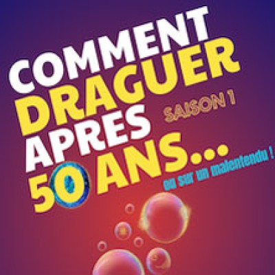 Comment draguer après 50 ans