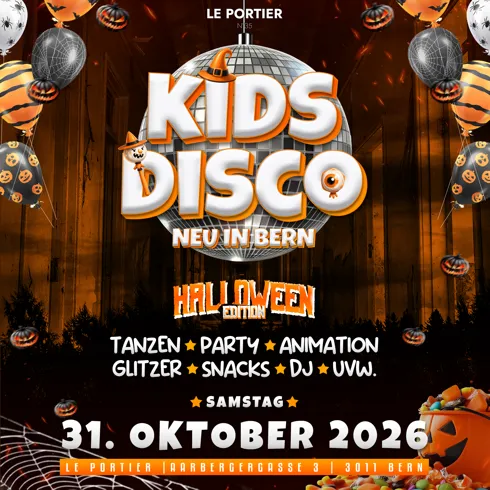 KIDS DISCO - EDICIÓN HALLOWEEN @LE PORTIER, BERN