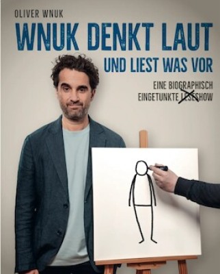 Oliver Wnuk - "Wnuk thinks aloud and reads aloud"