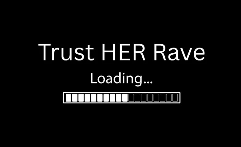 Trust The Rave