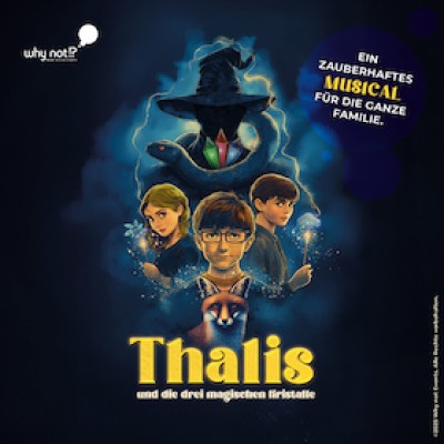 Thalis and the Three Magical Crystals - A Magical Musical for the Whole Family