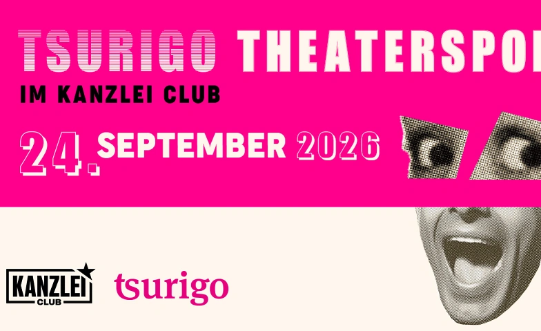 Theatersport im Kanzlei Club: tsurigo