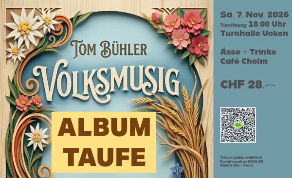 Album Taufe - Tom Bühler - Volksmusig