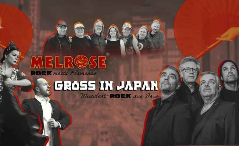 Melrose (Plattentaufe) & Gross in Japan Doppelkonzert