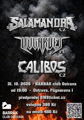 Salamandra, Livgardet, Calibos
