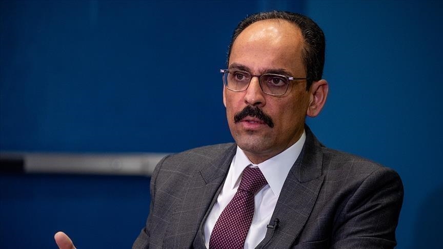 قالن: "نقف إلى جانب الشعب الفلسطيني ودعمنا لأشقائنا الفلسطينيين سيستمر"