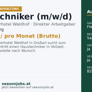 Haustechniker (m/w/d) — Großarl, Salzburg
