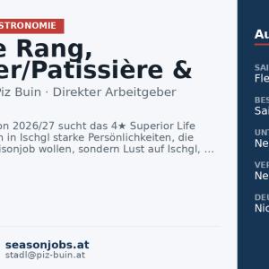 Chef de Rang, Patissier/Patissière & Chef de Partie / Gardemanger (m/w/d) – Wintersaison 2026/27 — Ischgl, Tirol