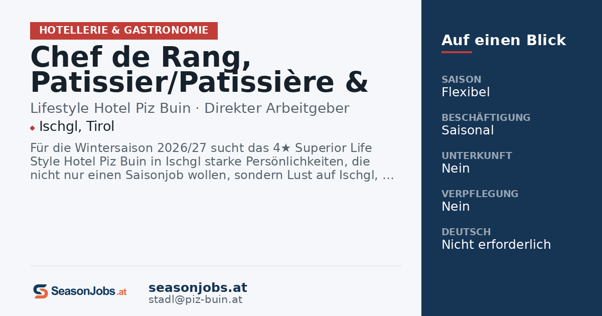 Chef de Rang, Patissier/Patissière & Chef de Partie / Gardemanger (m/w/d) – Wintersaison 2026/27 — Ischgl, Tirol