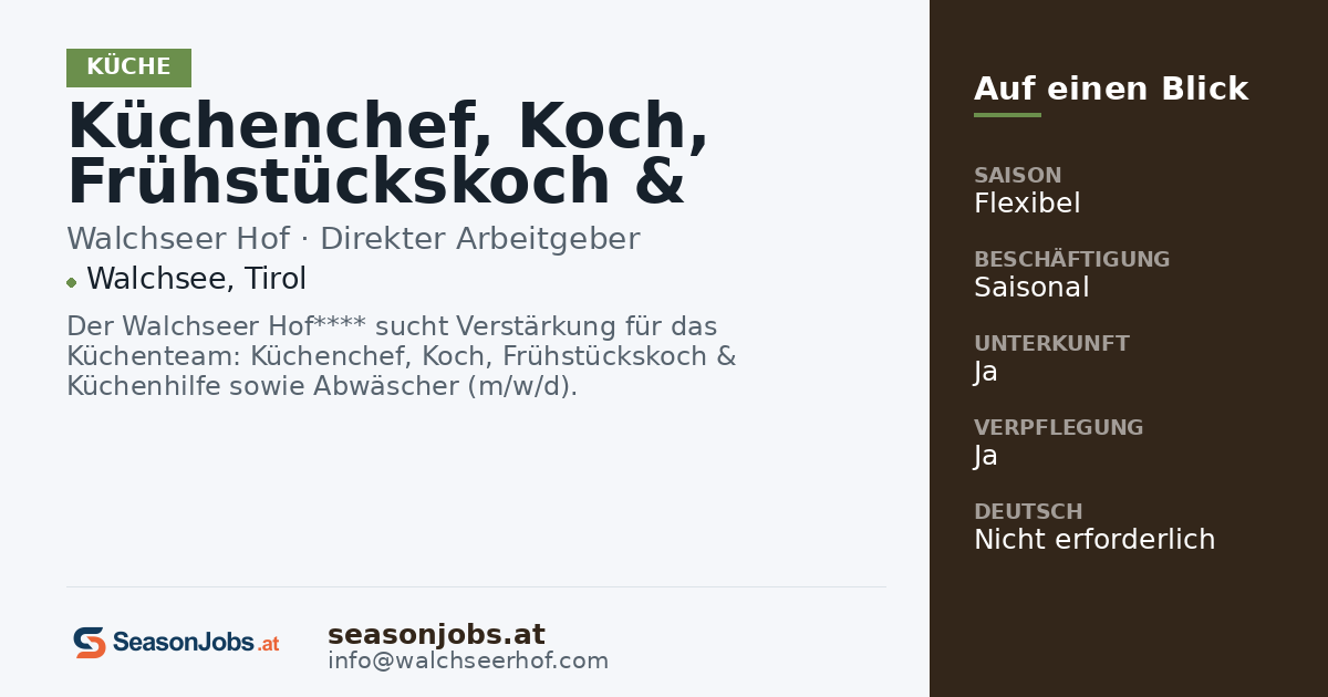 Küchenchef, Koch, Frühstückskoch & Küchenhilfe, Abwäscher (m/w/d) — Walchsee, Tirol