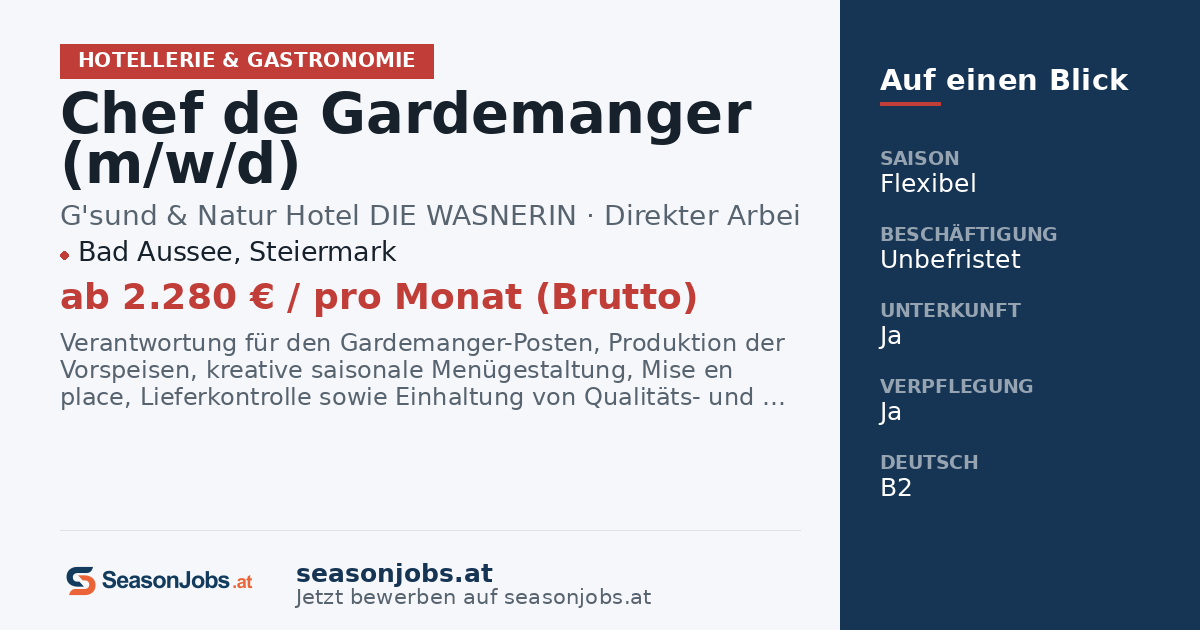Chef de Gardemanger (m/w/d) — Bad Aussee, Steiermark