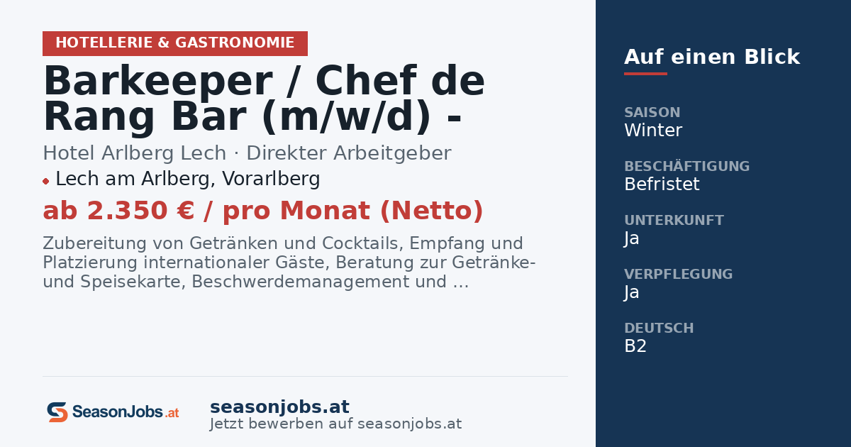 Barkeeper / Chef de Rang Bar (m/w/d) - Wintersaison 01.12.26 - 11.04.27 - € 2.350 netto; 48h/6 Tage Woche — Lech am Arlberg, Vorarlberg