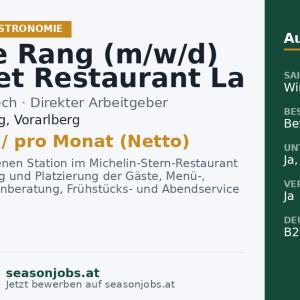Chef de Rang (m/w/d) Gourmet Restaurant La Fenice - € 2.350 netto; Wintersaison: 01.12.26 - 11.04.2027; 48h/ 6-Tage- Woche - Deutschkenntnisse erforderlich — Lech am Arlberg, Vorarlberg