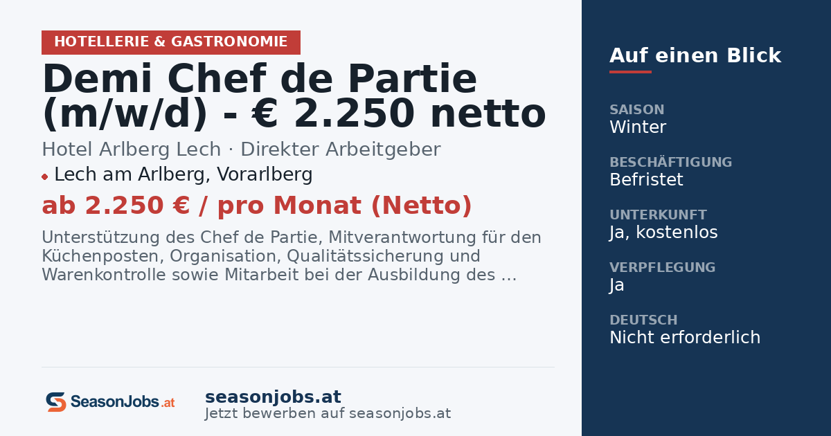Demi Chef de Partie (m/w/d) - € 2.250 netto - Wintersaison: 30.11.26 - 10.04.27 - bei einer 5-Tage- / 48 Stunden-Woche — Lech am Arlberg, Vorarlberg