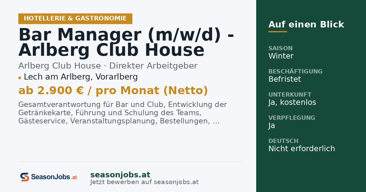 Bar Manager (m/w/d) - Arlberg Club House Restaurant & Margo's Bar & Club - Wintersaison 2026/27 - € 2.900 netto - 6 Tage Woche — Lech am Arlberg, Vorarlberg