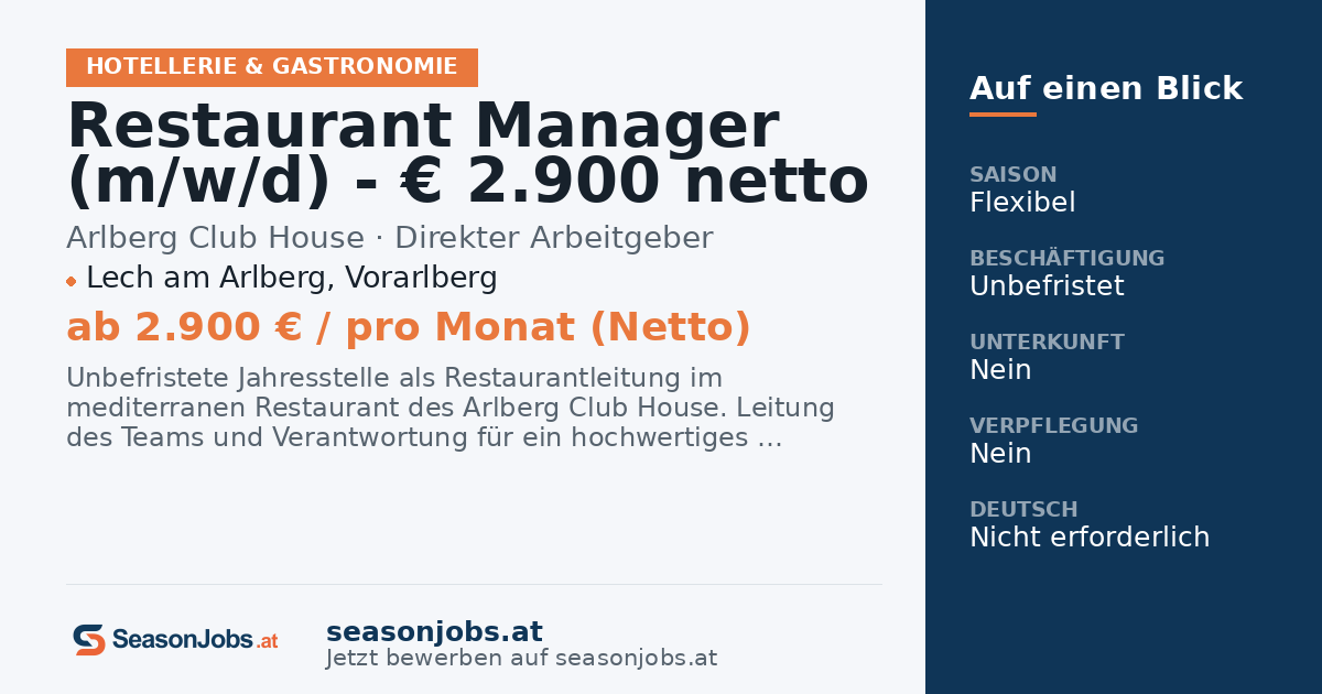 Restaurant Manager (m/w/d) - € 2.900 netto - ab November - Jahresstelle — Lech am Arlberg, Vorarlberg