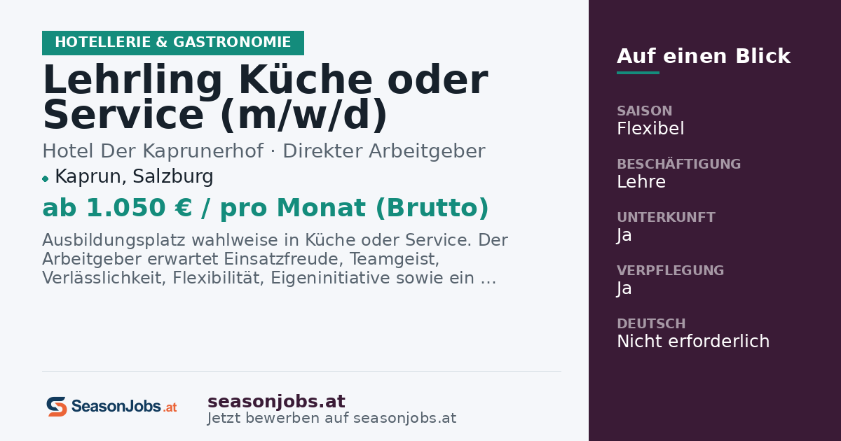 Lehrling Küche oder Service (m/w/d) — Kaprun, Salzburg