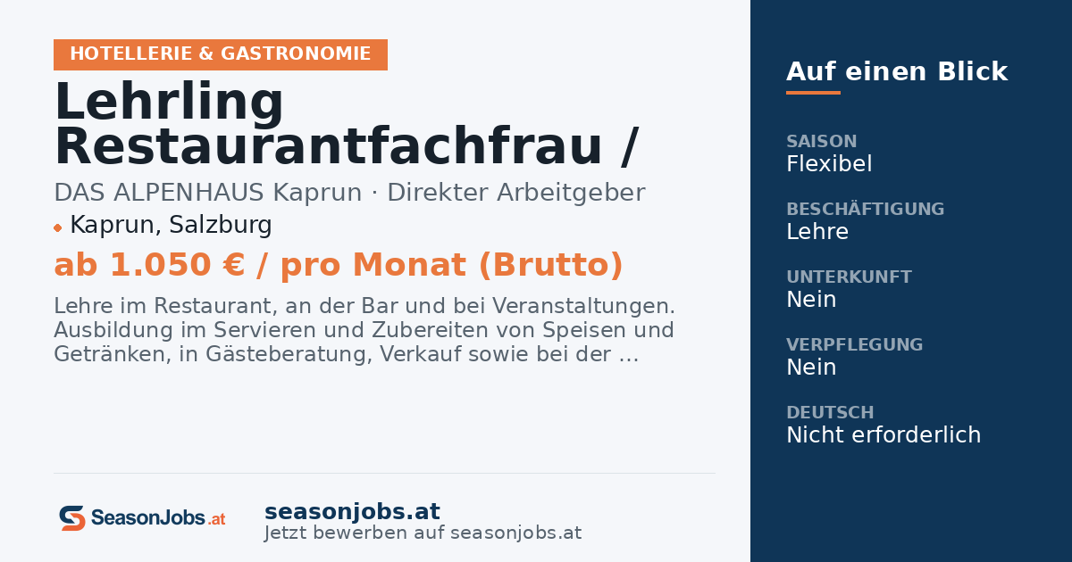 Lehrling Restaurantfachfrau / Restaurantfachmann (m/w/d) — Kaprun, Salzburg