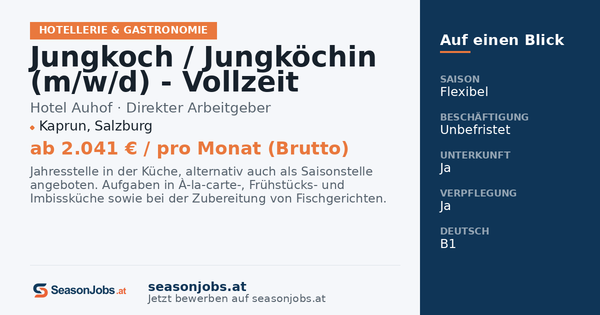 Jungkoch / Jungköchin (m/w/d) - Vollzeit — Kaprun, Salzburg
