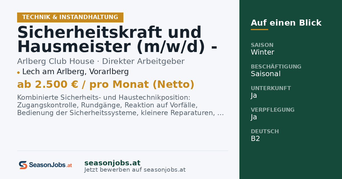 Sicherheitskraft und Hausmeister (m/w/d) - Wintersaison 2026/27 - € 2.500 netto — Lech am Arlberg, Vorarlberg