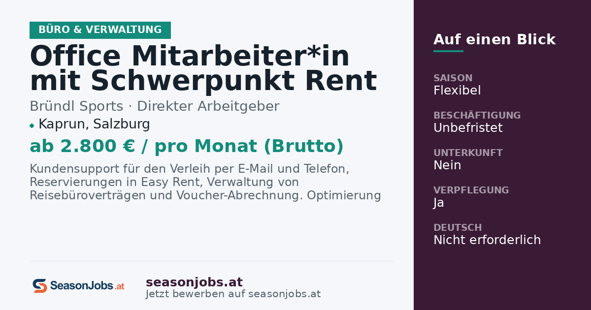 Office Mitarbeiter*in mit Schwerpunkt Rent (VZ/TZ) Jahresstelle ab Nov. 26 — Kaprun, Salzburg