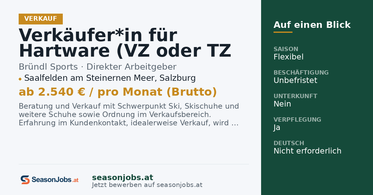 Verkäufer*in für Hartware (VZ oder TZ ab 25h), Jahresstelle, ab November 2026 — Saalfelden am Steinernen Meer, Salzburg