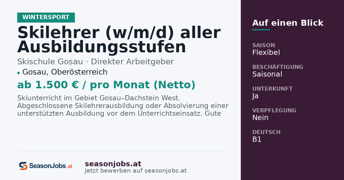 Skilehrer (w/m/d) aller Ausbildungsstufen — Gosau, Oberösterreich